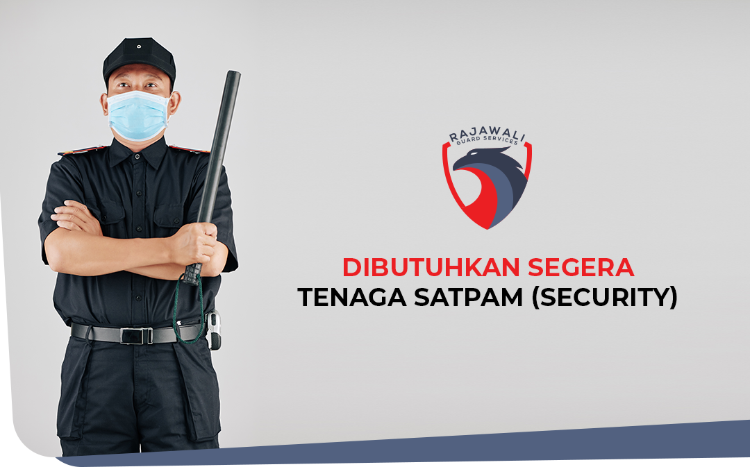 lowongan satpam rajawali guard services